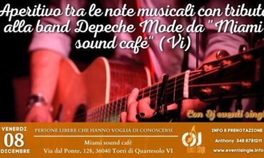 Venerdì 08 Dicembre 2023 Aperitivo tra le note musicali con tributo alla band Depeche Mode da Miami sound café (Vi)