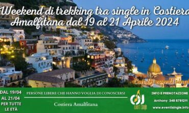 Weekend di trekking tra single in Costiera Amalfitana dal 19 al 21 Aprile 2024