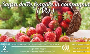 Domenica 2 Giugno 2024 Sagra delle fragole in compagnia (Vt)